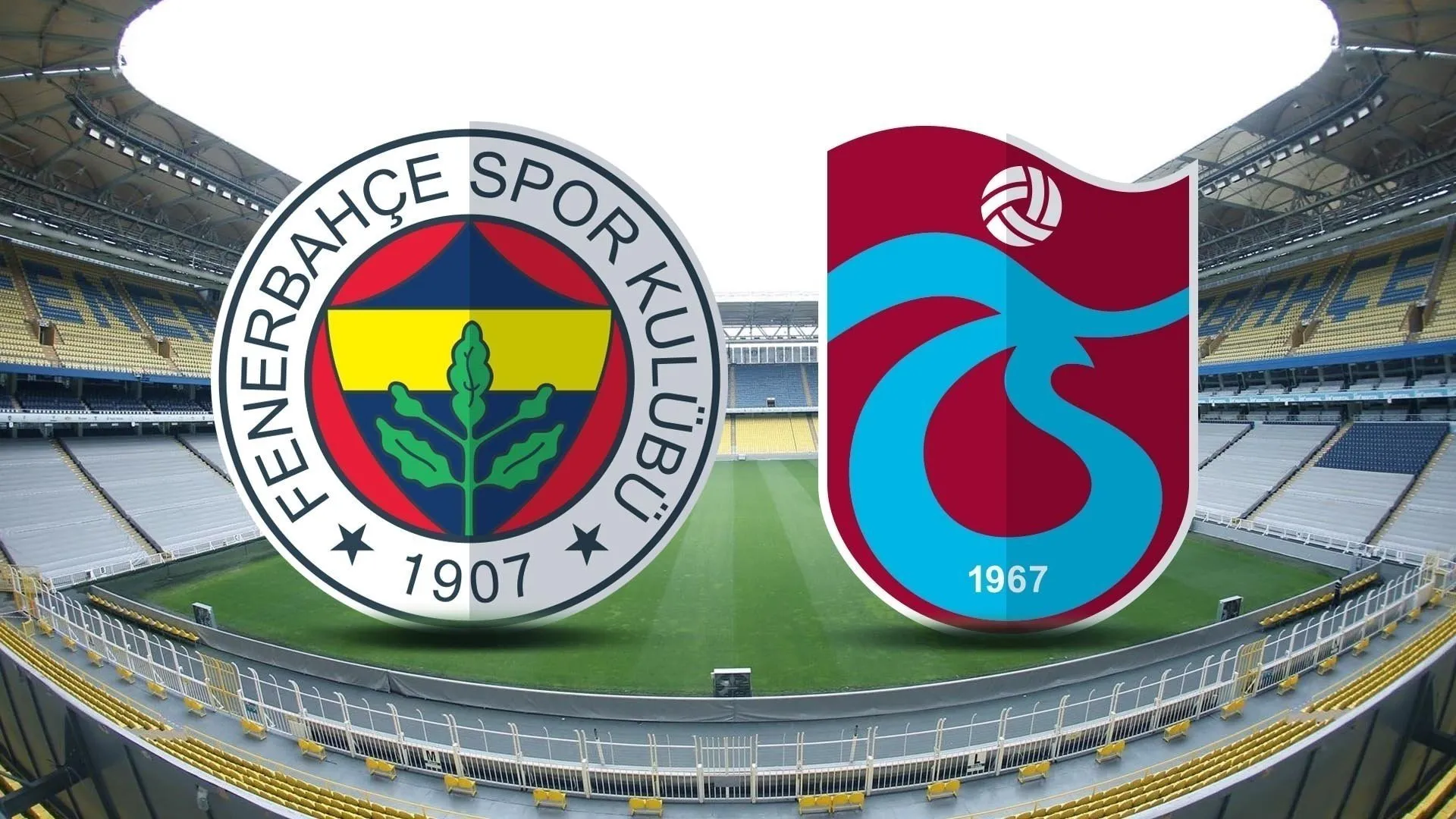 fenerbahçe trabzonspor maçı saat kaçta